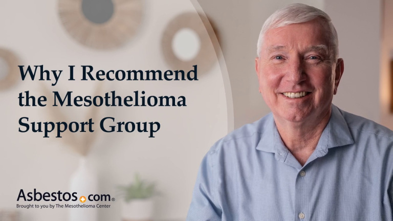 Why I Recommend the Mesothelioma Support Group