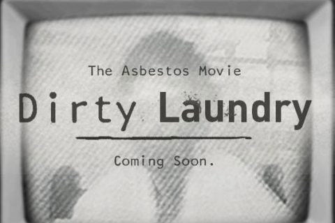 Dirty Laundry mesothelioma documentary