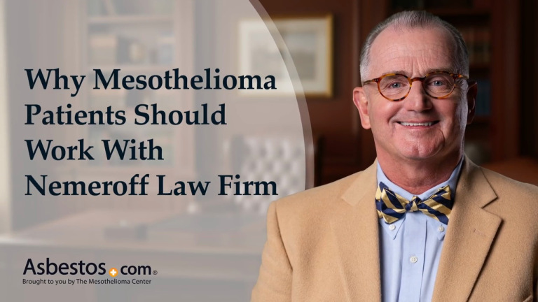 Why Mesothelioma Patients Should Work With Nemeroff Law Firm