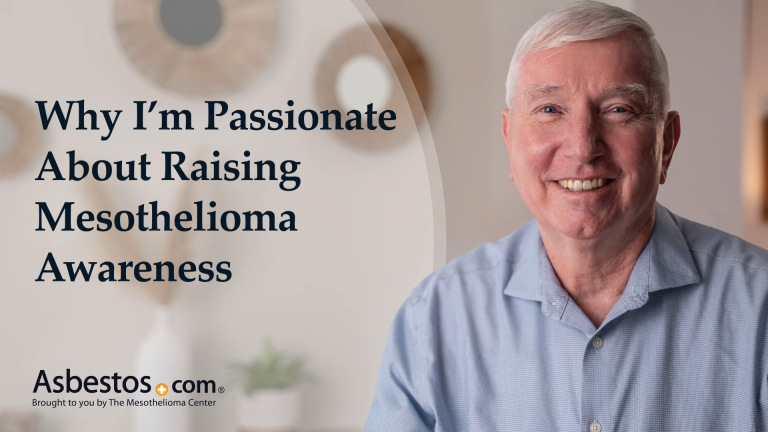 Why I'm Passionate About Raising Mesothelioma Awareness