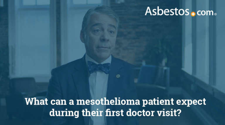 Video on what mesothelioma patients should expect for their first doctor visit.