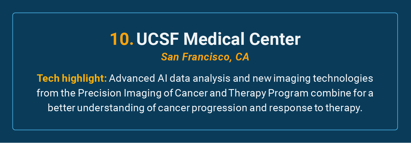UCSF Medical Center is the number 10 high-tech cancer hospital in the U.S.